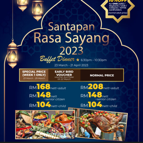 AVANTE Hotel Bandar Utama Santapan Rasa Sayang Buffet Dinner 2023 - AVANTE Hotel