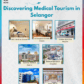 DISCOVERING MEDICAL TOURISM IN SELANGOR 27